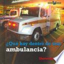 libro Qué Hay Dentro De Una Ambulancia?
